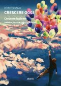 Celeste Furlan - Crescere oggi (2022)