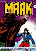 img Collana Mark 043 - 3 fumetti completi ed un racconto illustrato (If 2005)