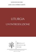 Giovanni Zaccaria, José Luis Gutiérrez-Martín - Liturgia. Un'introduzione  (2016)