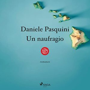 Daniele Pasquini – Un naufragio (2022) (mp3 – 128 kbps)