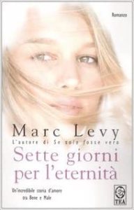 Marc Levy – Sette giorni per l’eternità (2006) PDF