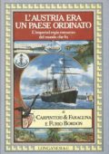 Carpinteri & Faraguna e Furio Bordon - L'Austria era un paese ordinato (2003)