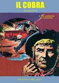 img Il Cobra Nuova Serie 4 - Il Carnefice Di Chihuahua (Collins, Szilagyi)(Lanciostory)