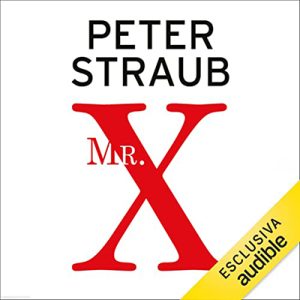 Peter Straub – Mr. X (2022) (mp3 – 128 kbps)
