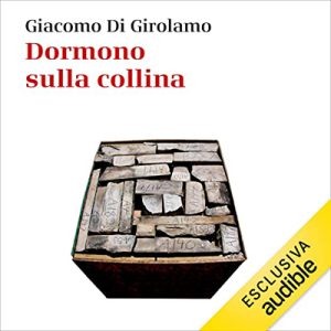 Giacomo Di Girolamo – Dormono sulla collina꞉ 1969-2014 (2022) (mp3 – 128 kbps)