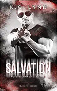 K.C. Lynn – Acts of Honor Vol. 2. Salvation (2021)