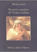 Michele Amari - Racconto popolare del Vespro siciliano  (1982)