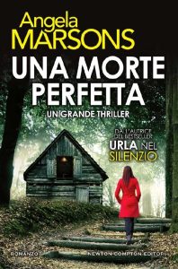Angela Marsons – Una morte perfetta (2018)