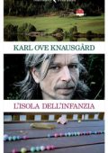 Karl Ove Knausgard - L'isola dell'infanzia (2015)