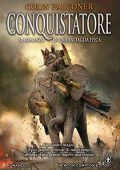 Colin Falconer - Il conquistatore. Il romanzo di una battaglia epica (2015)