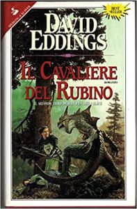 David Eddings – Il cavaliere del rubino (1992)