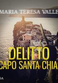 Maria Teresa Valle - Delitto a Capo Santa Chiara (2022) (mp3 - 128 kbps)
