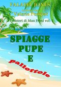 Falafel Jones -  Spiagge, pupe e pallottole (2015)