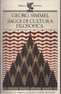 Georg Simmel – Saggi di cultura filosofica (1985)