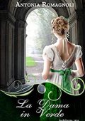 Antonia Romagnoli - La dama in verde (2019)