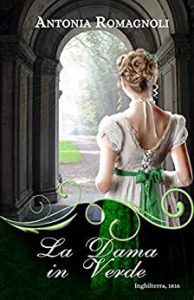 Antonia Romagnoli – La dama in verde (2019)