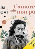 Lia Levi - L'amore mio non può (2022) (mp3 - 128 kbps)