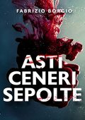 Fabrizio Borgio - Asti ceneri sepolte (2022) (mp3 - 128 kbps)