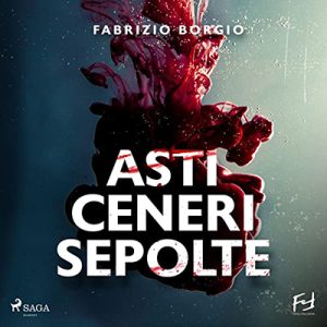 Fabrizio Borgio – Asti ceneri sepolte (2022) (mp3 – 128 kbps)