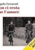 Angelo Ferracuti - Non ci resta che l'amore (2022) (mp3 - 128 kbps)