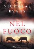 Nicholas Evans - Nel fuoco (2002)