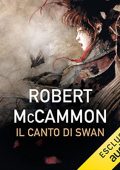 Robert R. McCammon - Il canto di Swan (2022) (mp3 - 128 kbps)