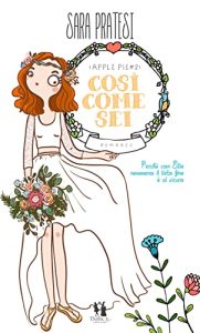Sara Pratesi – Apple pie Vol. 2. Così come sei (Apple pie Vol. 2) (2022)