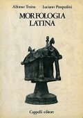 Alfonso Traina, Luciano Pasqualini - MORFOLOGIA LATINA (1991) PDF
