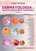 Mario Pippione - Dermatologia e malattie sessualmente trasmissibili (2019)