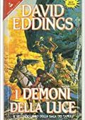 David Eddings - I demoni della luce (1994)