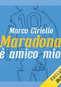 Marco Ciriello - Maradona è amico mio (2022) (mp3 - 128 kbps)