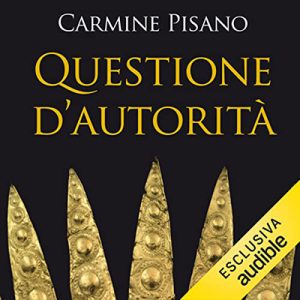 Carmine Pisano – Questioni d’autorità (2022) (mp3 – 128 kbps)