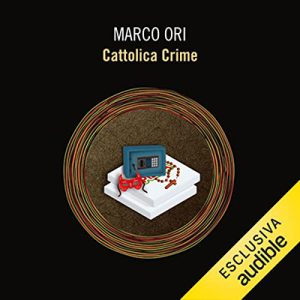 Marco Ori – Cattolica Crime꞉ Adriatica Crime 2 (2022) (mp3 – 128 kbps)