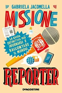 Gabriela Jacomella  – Missione reporter (2021)