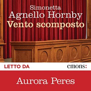 Simonetta Agnello Hornby – Vento scomposto (2022) (mp3 – 128 kbps)