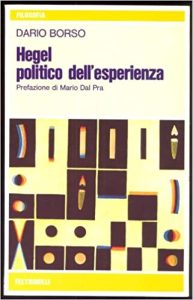 Dario Borso – Hegel Politico dell’esperienza (1976) PDF