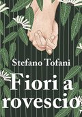 Stefano Tofani - Fiori a rovescio (2022) (mp3 - 128 kbps)