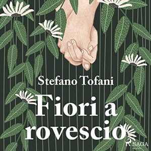 Stefano Tofani – Fiori a rovescio (2022) (mp3 – 128 kbps)