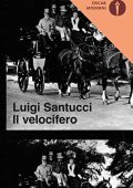 Luigi Santucci - Il velocifero (2018)