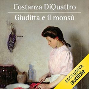 Costanza DiQuattro – Giuditta e il Monsù (2022) (mp3 – 128 kbps)