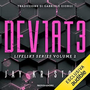 Jay Kristoff – Deviate꞉ Lifel1k3 series 2 (2022) (mp3 – 128 kbps)
