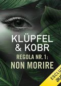 Volker Klupfel, Michael Kobr - Regola nr. 1꞉ Non morire (2022) (mp3 - 128 kbps)