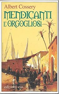 Albert Cossery – Mendicanti e orgoliosi (1993)