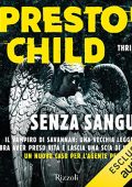 Douglas Preston, Lincoln Child - Senza sangue (2022) (mp3 - 128 kbps)