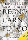 Jennifer L. Armentrout - Regno di carne e fuoco꞉ Blood & Ash 2 (2022) (mp3 - 128 kbps)