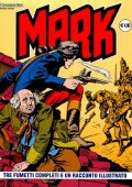 img Collana Mark 040 - 3 fumetti completi ed un racconto illustrato (If 2005)