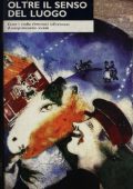 Joshua Meyrowitz - Oltre il senso del luogo. L'impatto dei media elettronici sul comportamento sociale (1995)