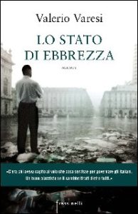 Valerio Varesi – Lo stato di ebbrezza (2015)