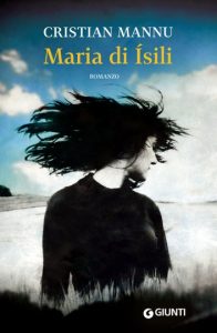 Cristian Mannu – Maria di Ísili (2016)