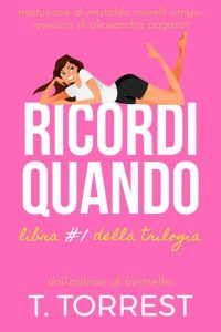 T. Torrest – Ricordi quando… (2022)